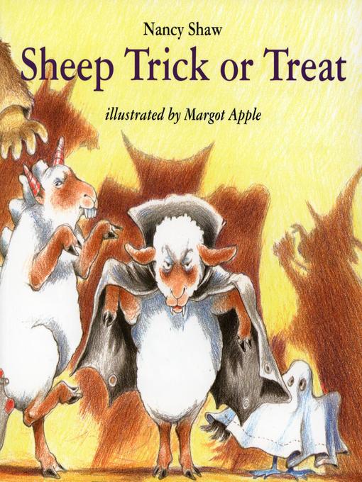 Title details for Sheep Trick or Treat by Nancy E. Shaw - Available